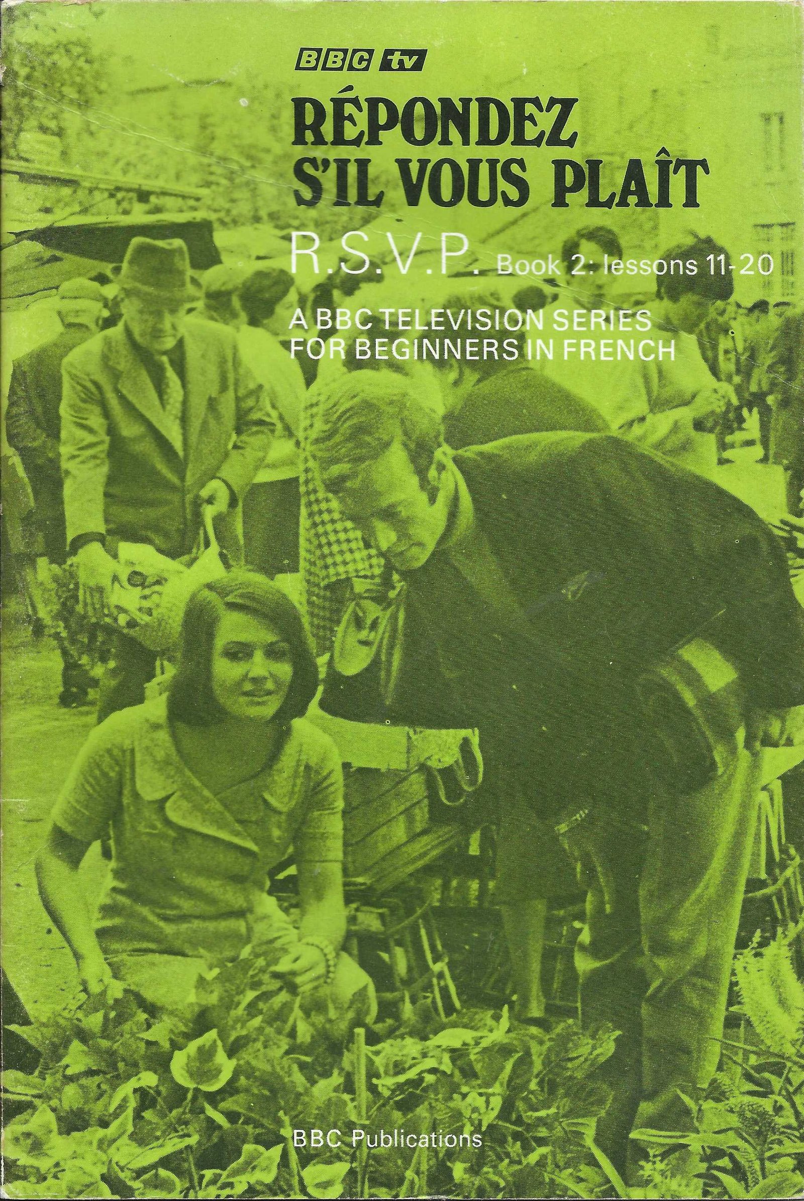 Picture of ISBN 0 563 092310 9 Respondez s'il vous plait R. S. V. P. - Lessons 11 - 20 by artist Max Bellancourt / Joseph Cremona